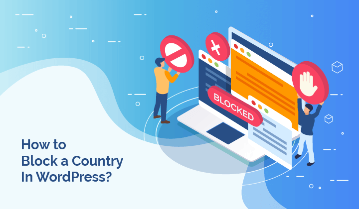 Block countries Website, WordPress Block countries Website ,Block countries Site